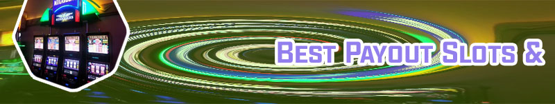 Highest paying slot machines