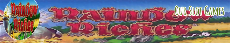 Rainbow riches slot